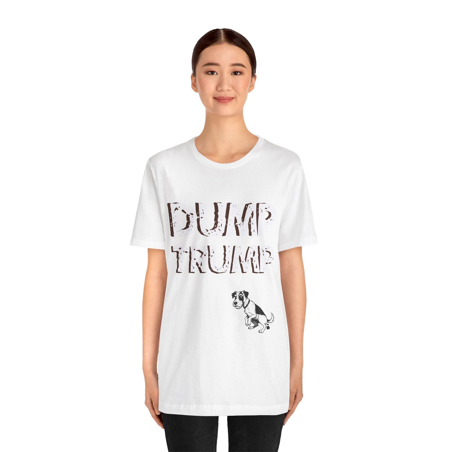 Funny Protest Unisex Jersey Tee - "Dump Trump" Graphic - Activist Wear - Schmartypants