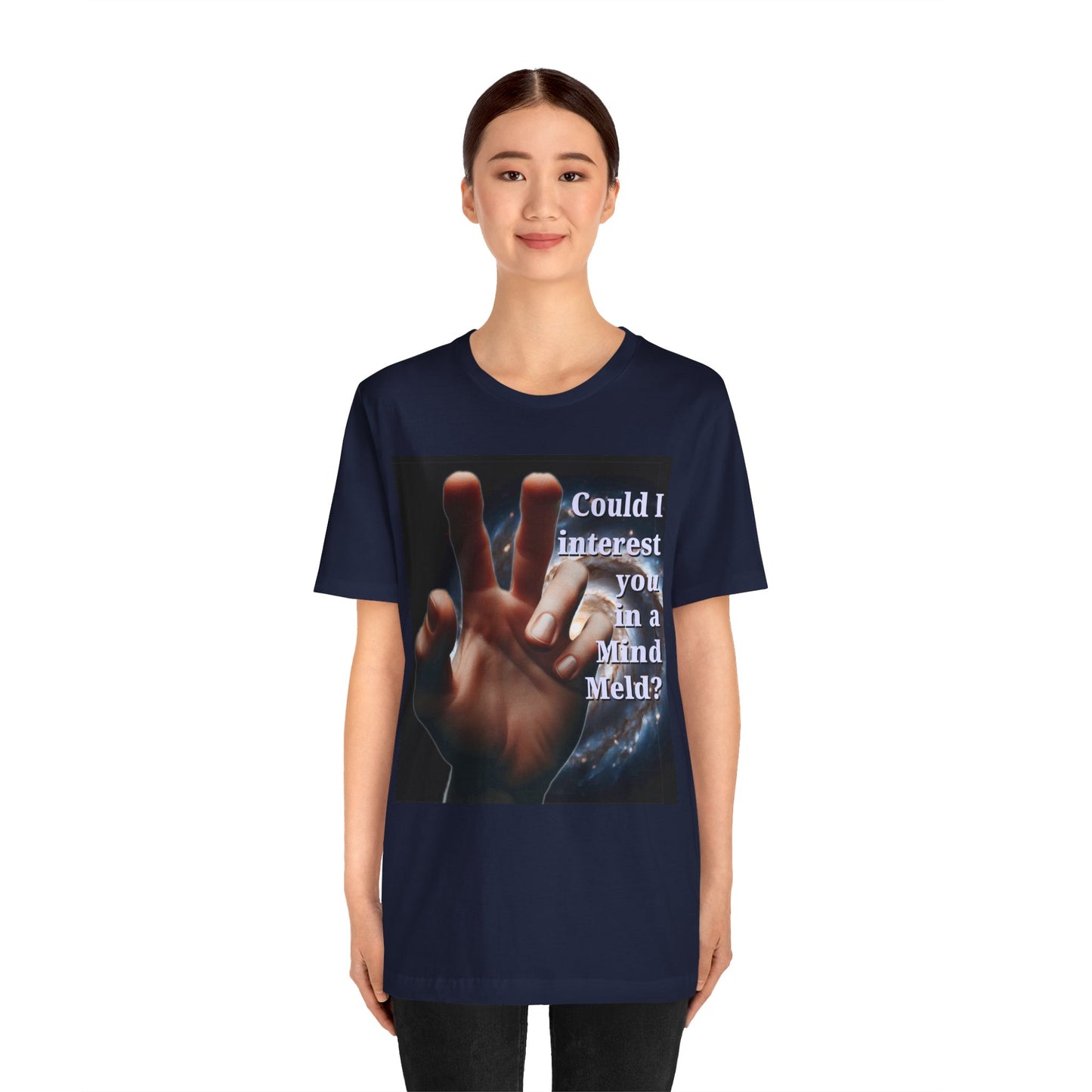'Could I Interest You in a Mind Meld?' Graphic Tee - Hilarious Unisex Short Sleeve Shirt for Sci-Fi Lovers, Star Trek Fans, & Casual Wear - Schmartypants
