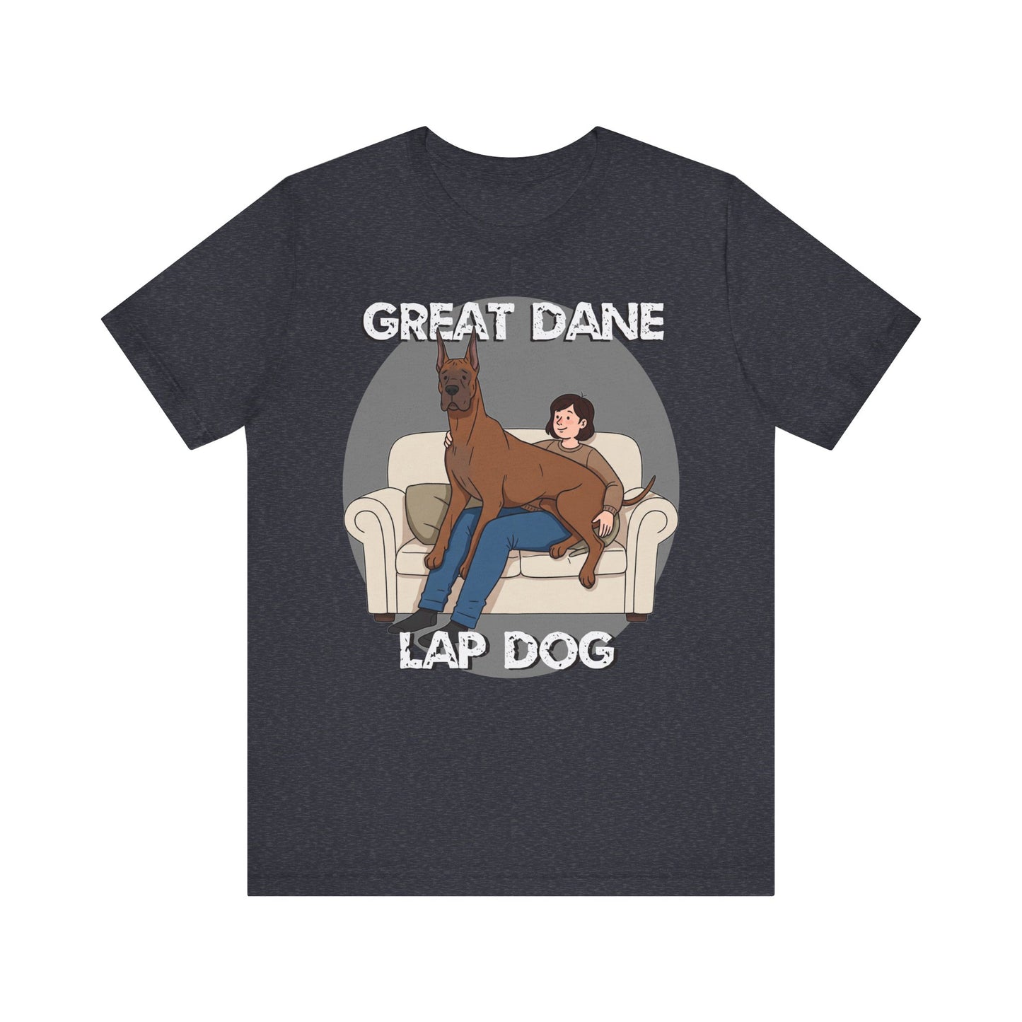 Great Dane Lap Dog Unisex Jersey Tee - Funny Perfect Gift for Dog Lovers - Schmartypants