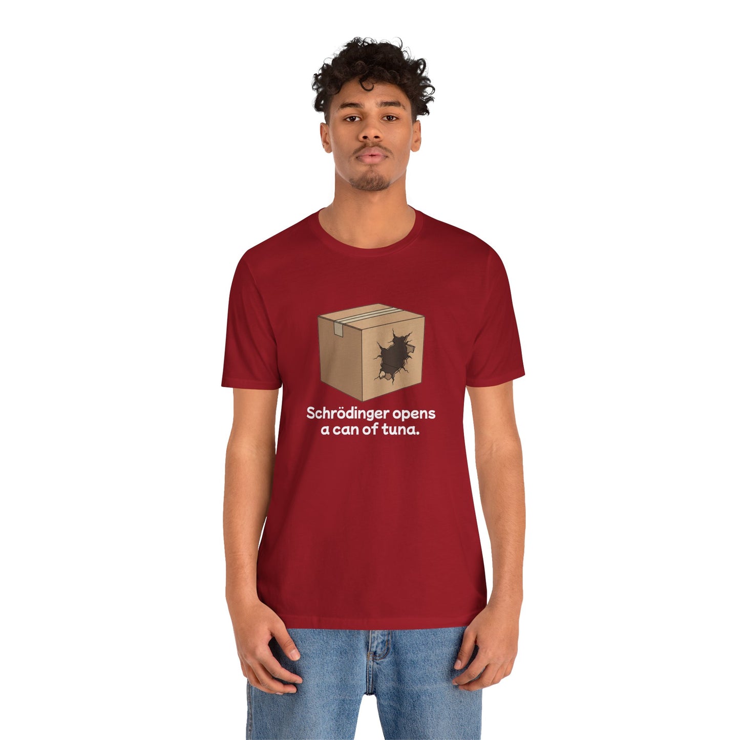 Funny Science Tee: Schrödinger's Cat Hears a Can Opener, Gift for Nerds, Science Lovers, Casual Wear, Unisex T-Shirt, Humor Apparel