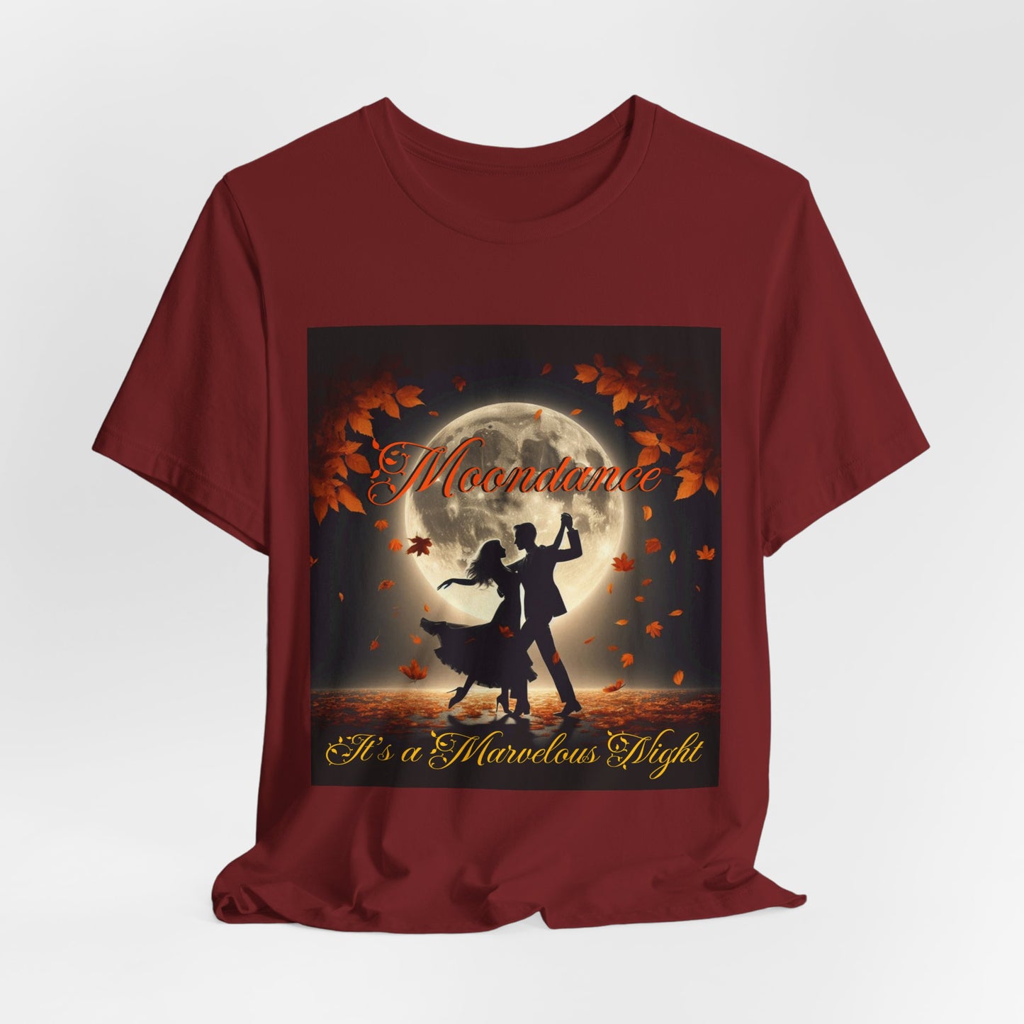 Moondance Unisex Jersey Tee - "It's a Marvelous Night" Graphic Shirt - Van Morrison and Music Fans - Schmartypants