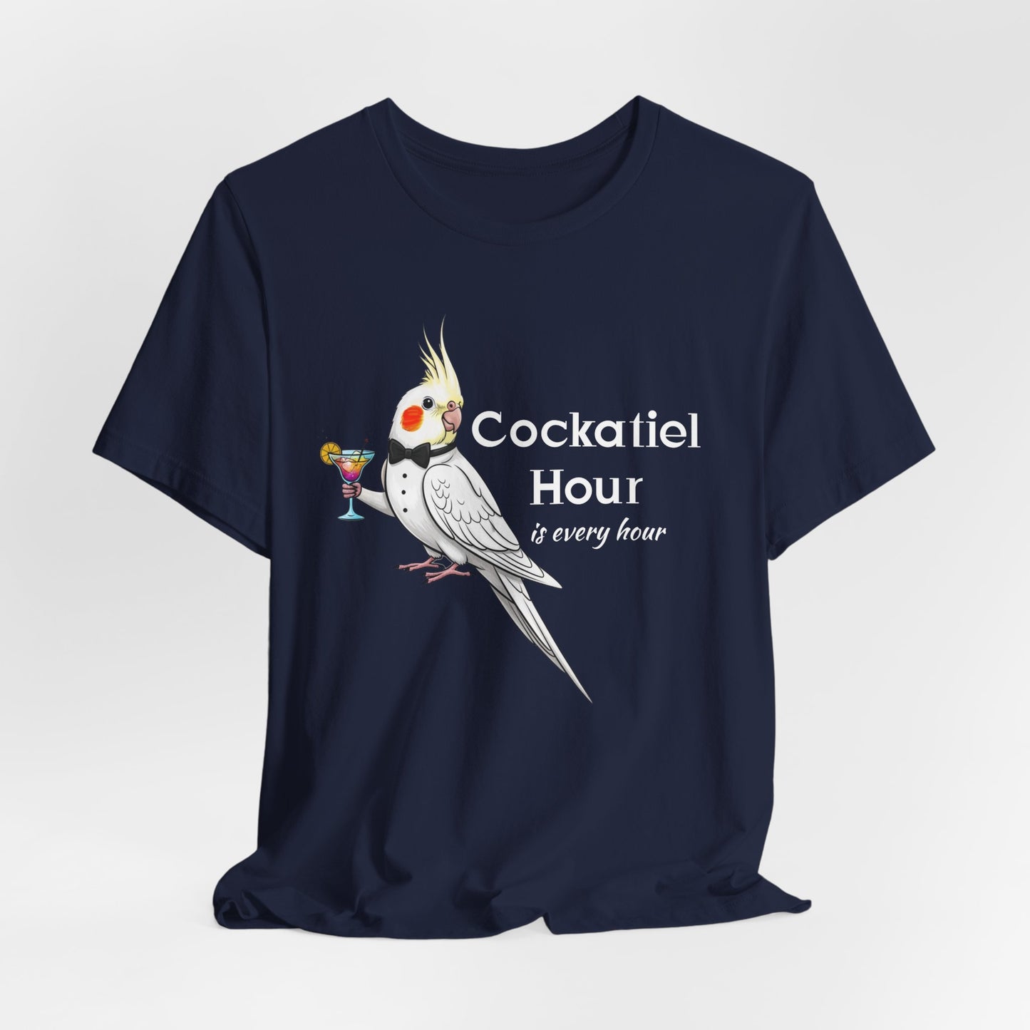 Funny 'Cockatiel Hour is Every Hour' Unisex Tee for Cockatiel Pet Owners
