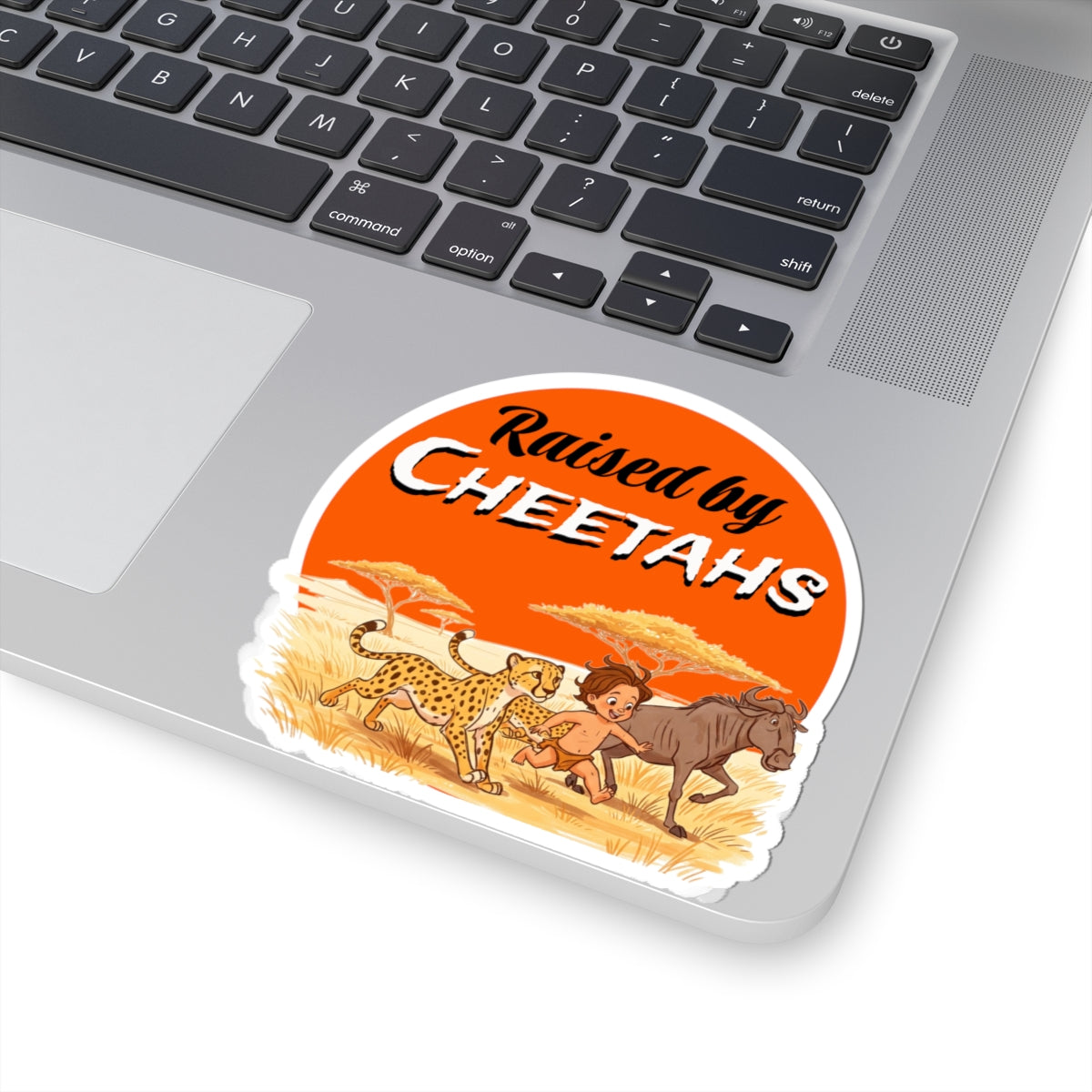 Raised by Cheetahs Kiss-Cut Stickers – Funny Wild Safari Adventure Décor for Animal Lovers - Schmartypants
