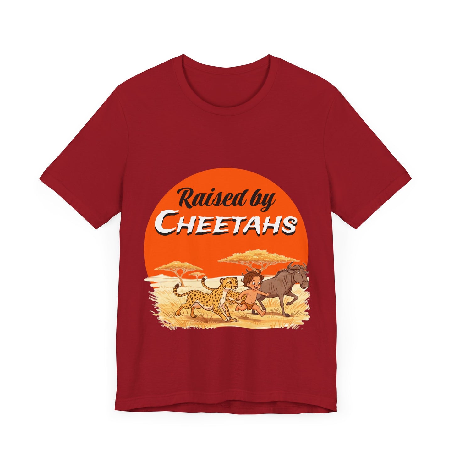 Mens Unisex Jersey Short Sleeve Tee - Hilarious Raised by Cheetahs Adventure Shirt - Schmartypants