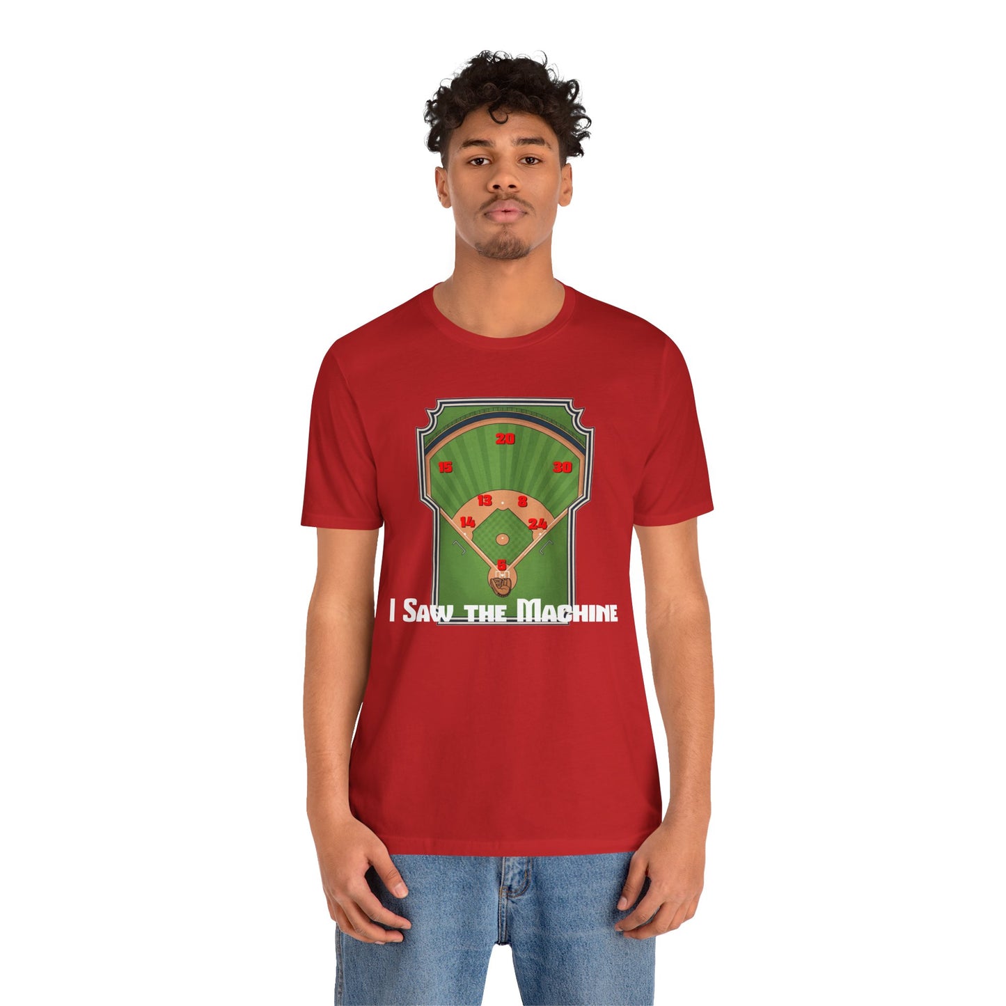 Baseball Enthusiast Tee - I Saw the Machine, Sports Fan Shirt, Gift for Him, Unisex Graphic Tee, Outdoor Activity Wear