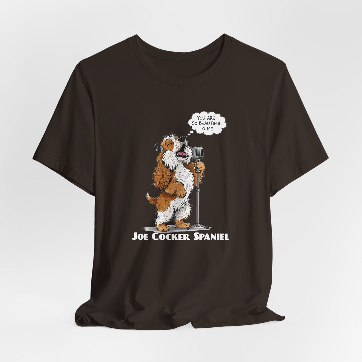 Funny 'Joe Cocker Spaniel' Dog Lovers Tee, Unisex Dog Shirt, Funny Pet Owner Apparel
