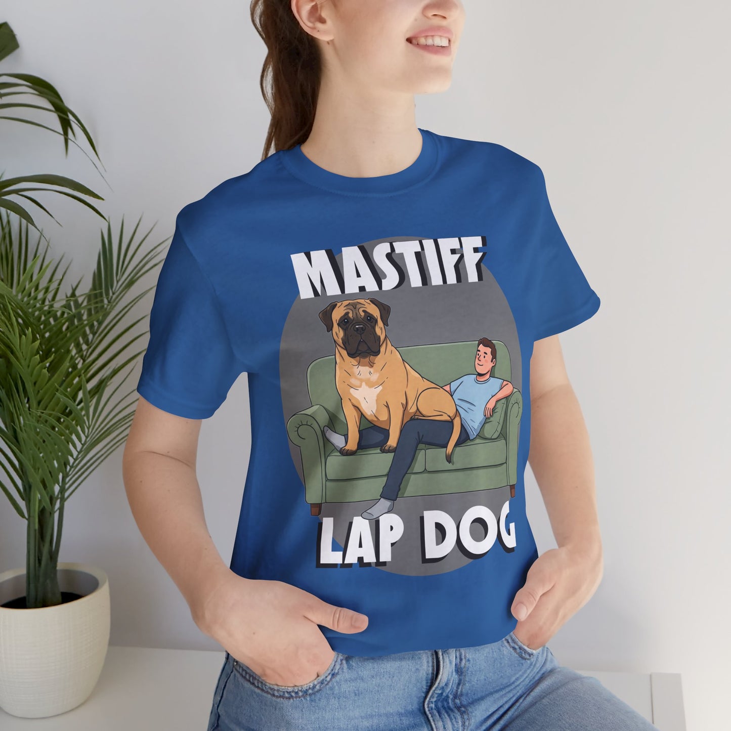 Mastiff Lap Dog Tee | Funny Dog Lover Shirt, Pet Owner Gift, Casual Wear, Birthday Present, Animal Lover Apparel - Schmartypants