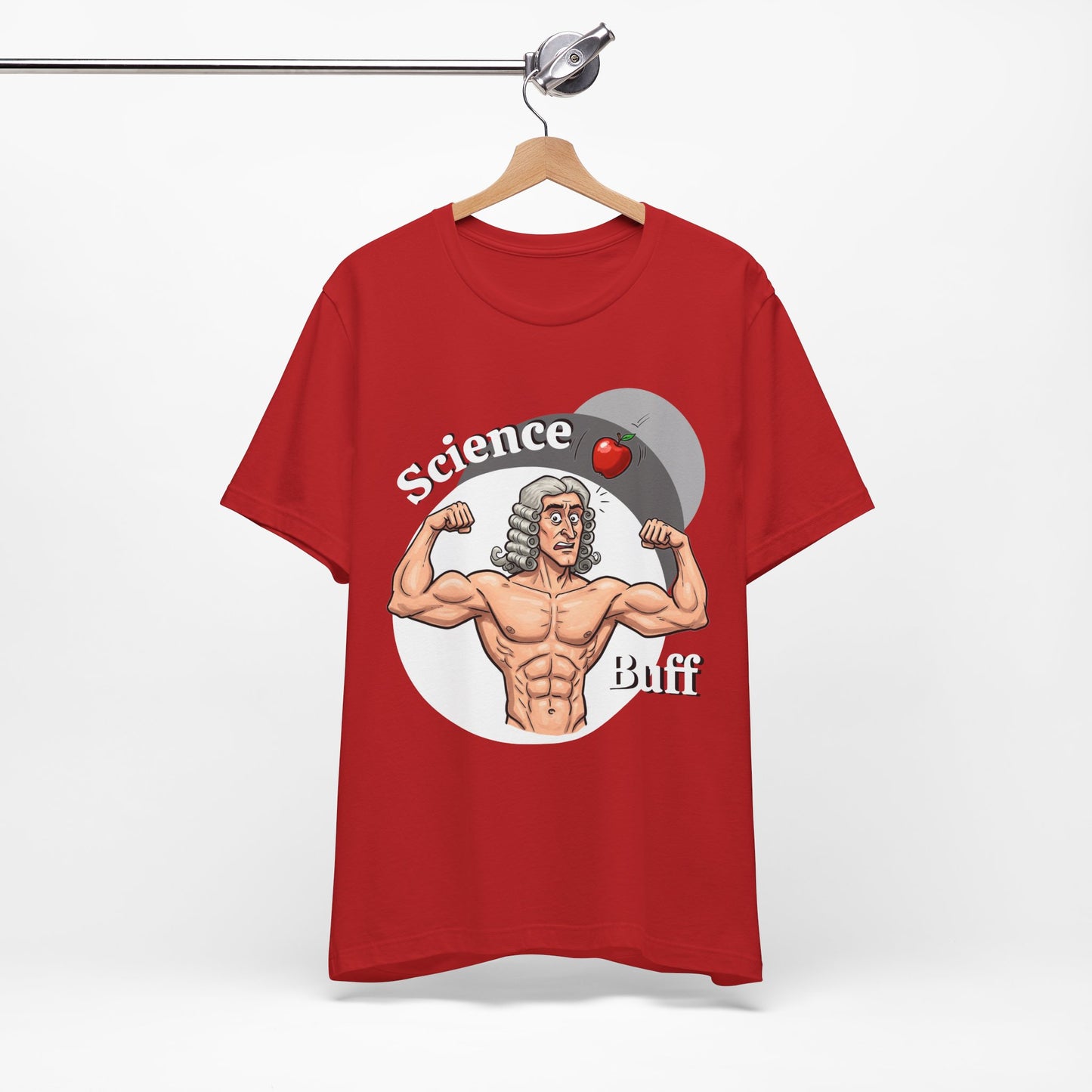 Funny 'Science Buff' Unisex Tee, Funny Science Shirt, Gift for STEM Lovers, Academic Humor T-Shirt, Geeky Top, Science Enthusiast Apparel, Sir Isaac Newton Fans - Schmartypants