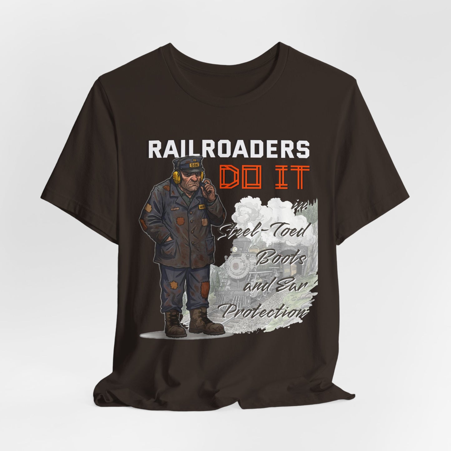 Funny Railroader Shirt, Train Lover Gift, Railroad Employee Tee, Conductor Gift, Railway Worker Shirt