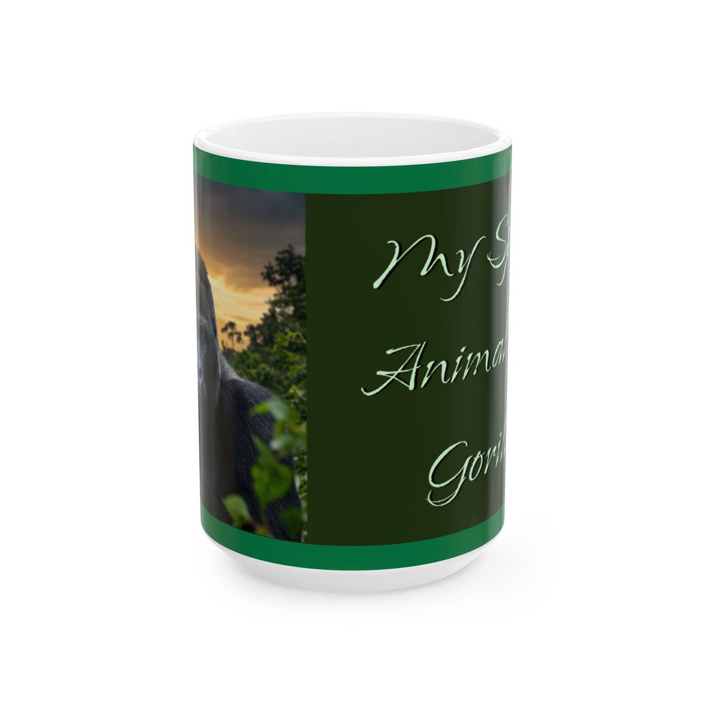 'My Spirit Animal is a Gorilla' Ceramic Mug - Wildlife Lover Gift (11oz, 15oz) - Schmartypants
