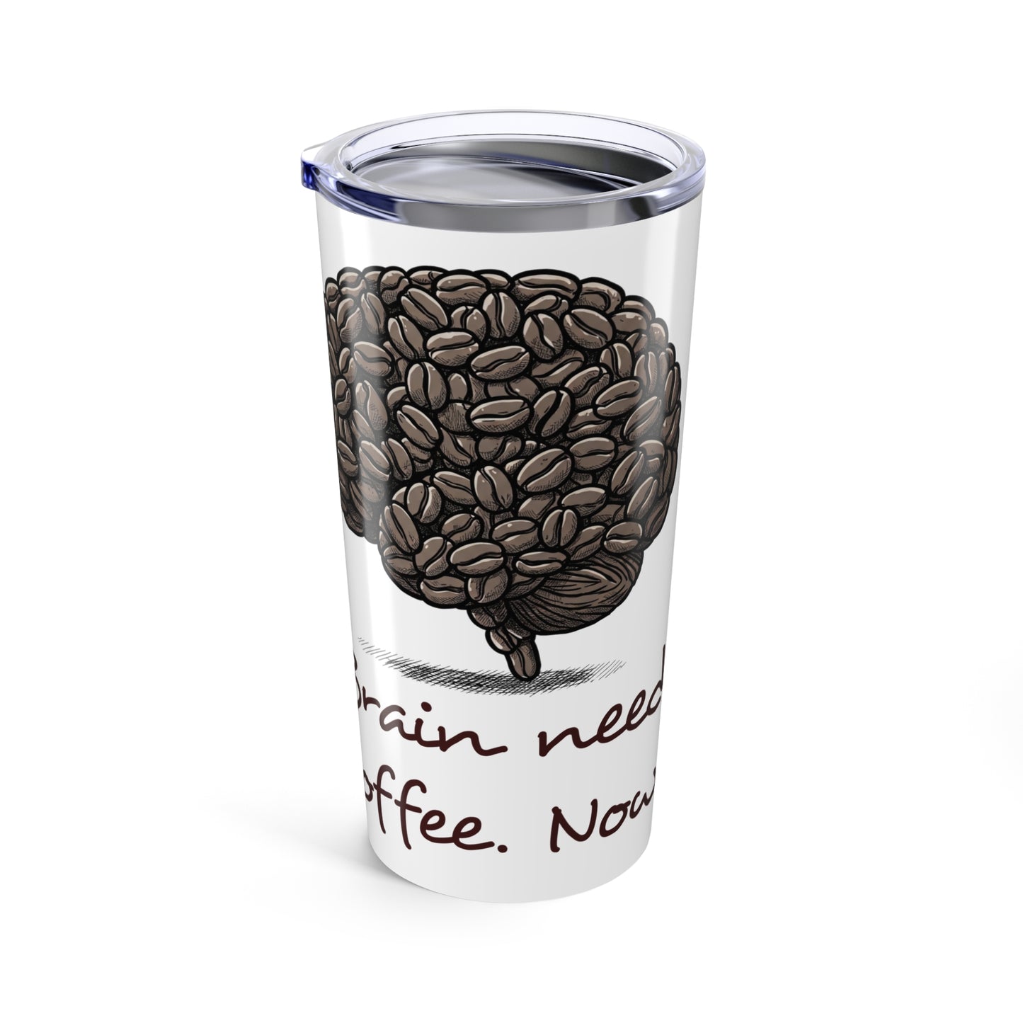 Brain Need Coffee 20oz Tumbler - Perfect for Coffee Lovers & Busy Minds - Funny Coffee and Drink Tumbler - Schmartypants