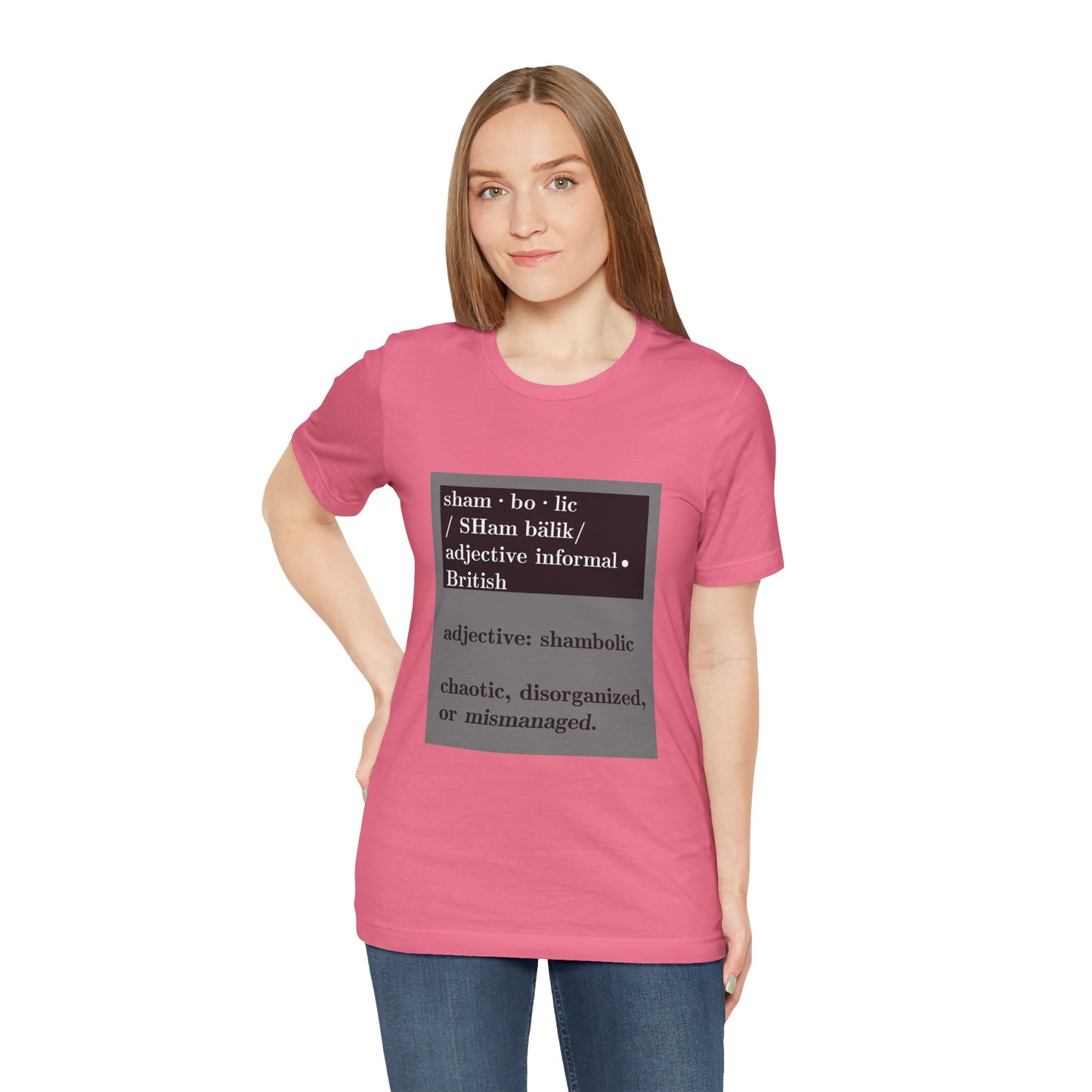 Shambolic Definition Tee, Funny Graphic T-Shirt, Casual Wear, Perfect Gift, Unisex Apparel, Protest Humor, Rachal Maddow Fans - Schmartypants