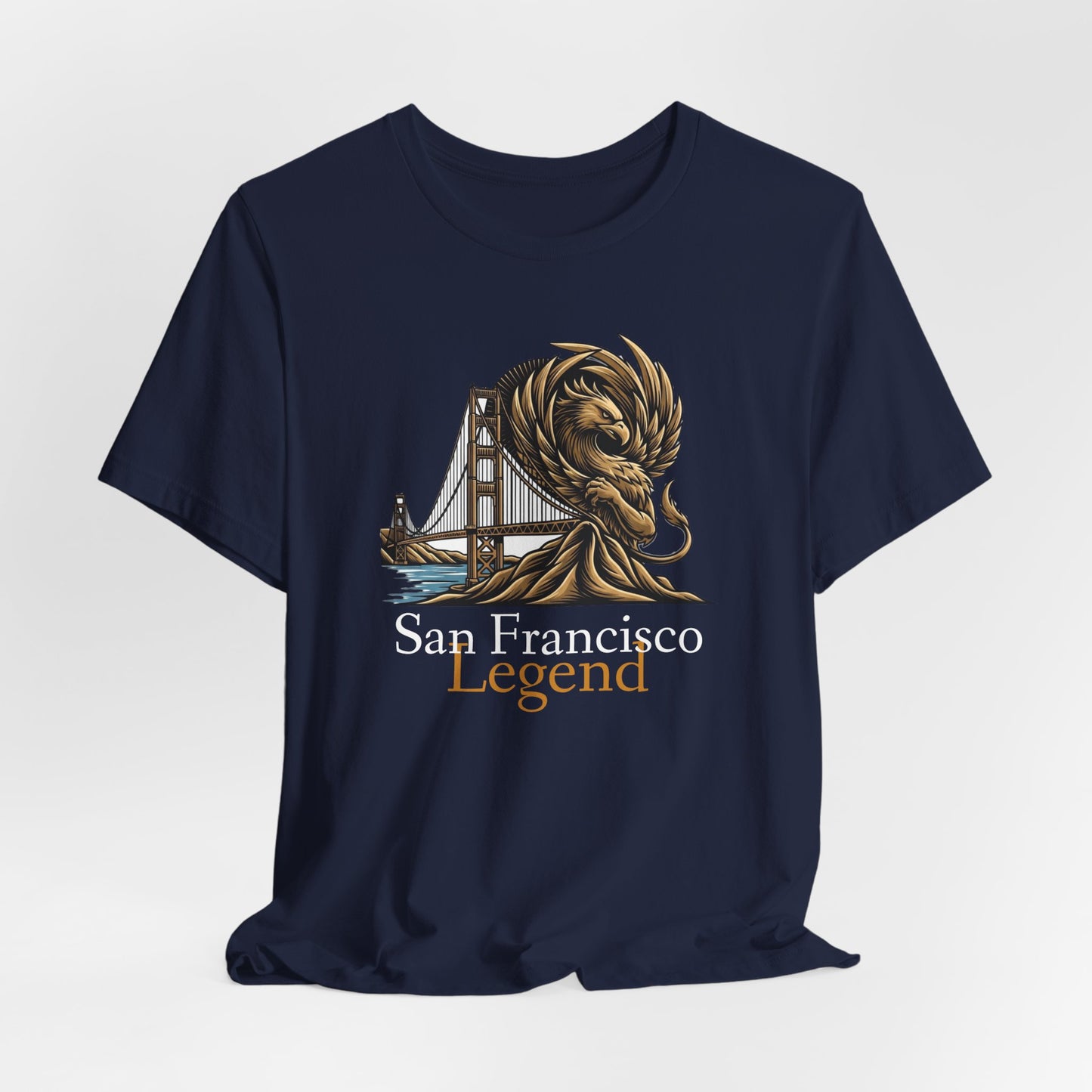 San Francisco Legend Tee - Unisex Jersey Short Sleeve T-Shirt, Gift for Tourists, Travel Souvenir, San Francisco Apparel, Urban Streetwear, SF Souvenir Tee