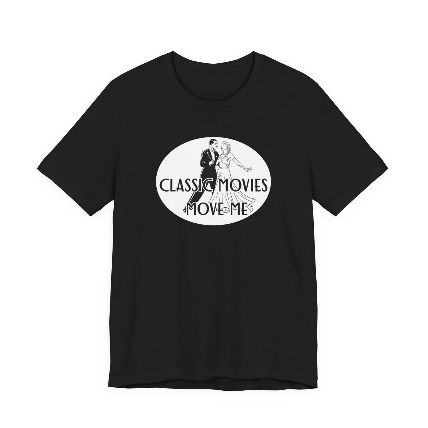 Classic Movies Move Me Unisex Tee - Retro Film Lover's Shirt, Movie Night Apparel, Gift for Film Buffs, Vintage Cinema Fan Tee