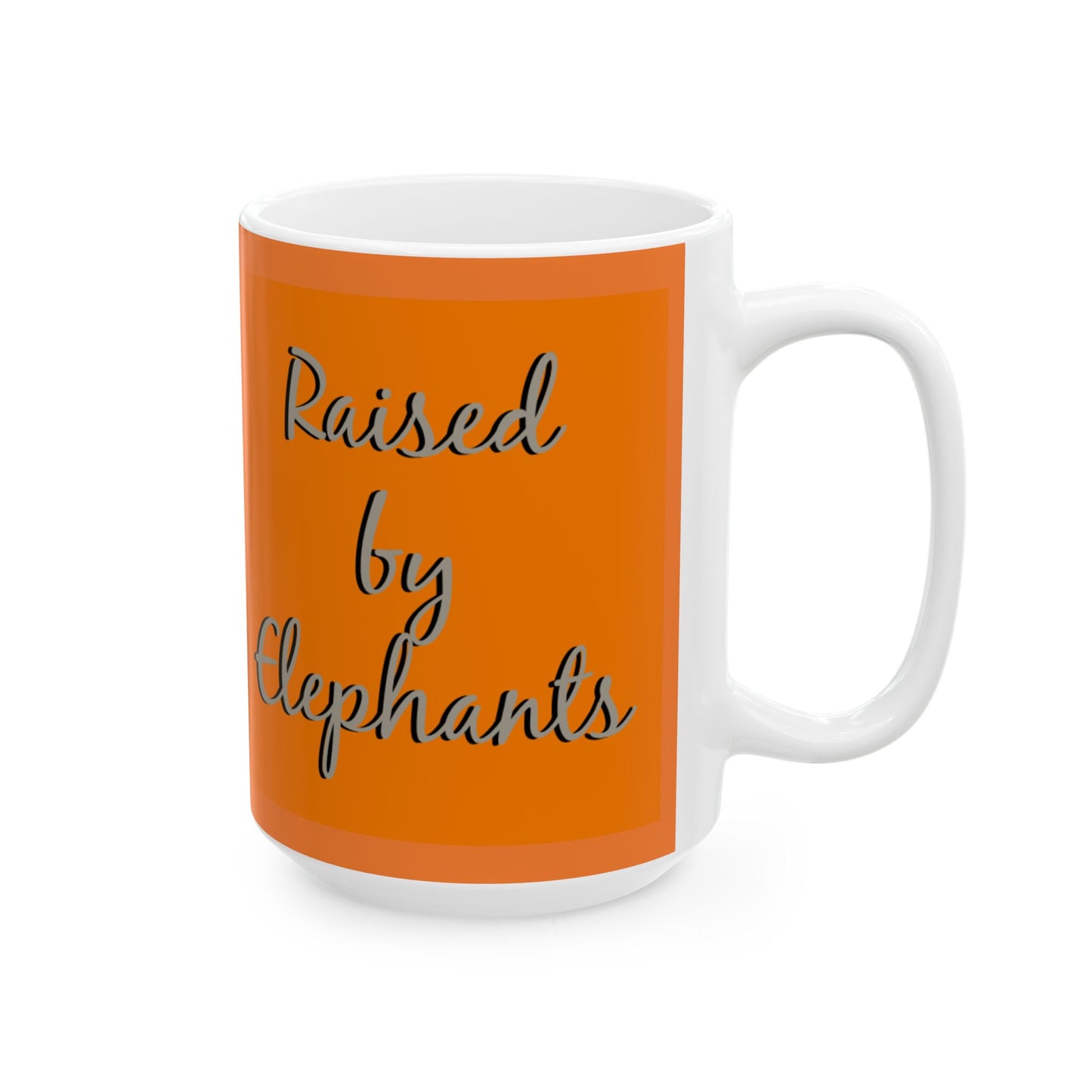 Funny Elephant Family Ceramic Mug - Perfect Gift for Animal Lovers, Wildlife Lovers, Elephant Fans - Schmartypants