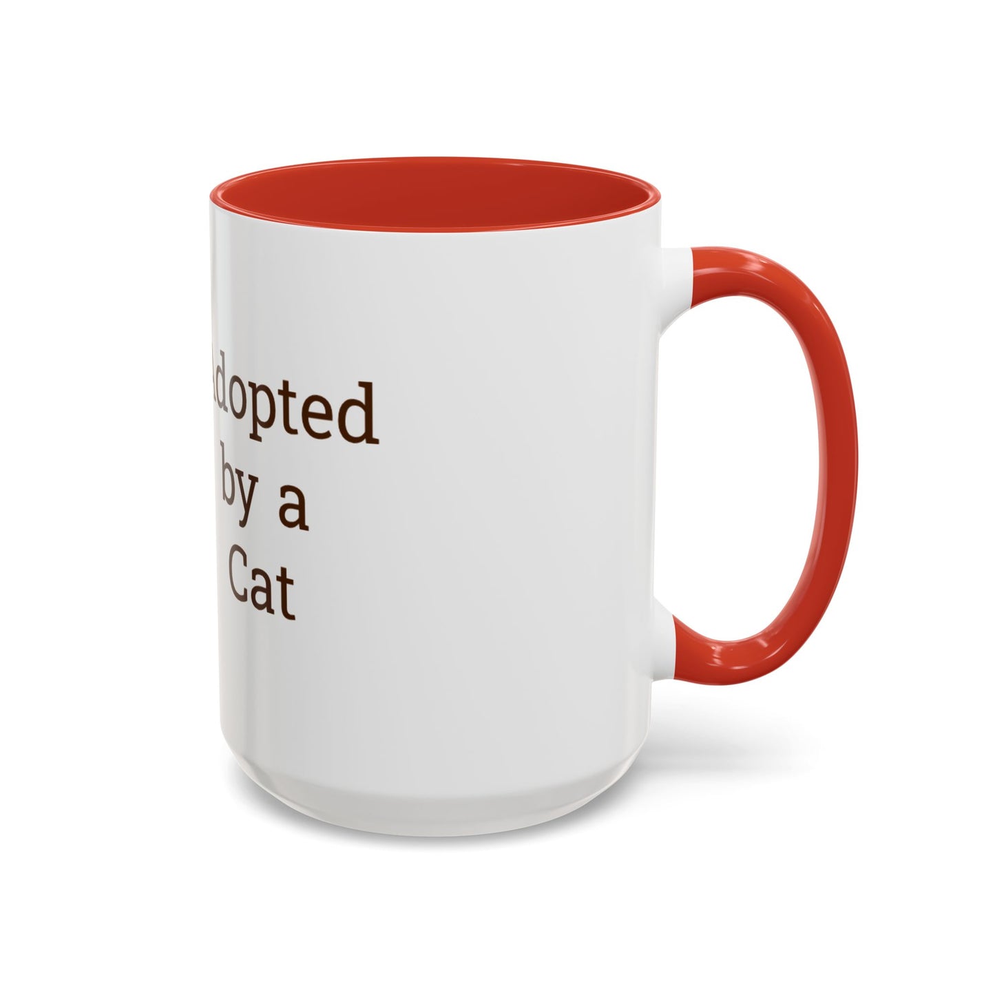 Adopted by a Cat Accent Coffee Mug - Perfect Gift for Cat Lovers - Funny Cat - Feline Humor - Schmartypants