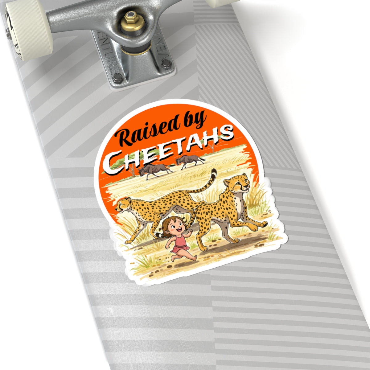 Raised by Cheetahs Stickers - Playful and Funny Wildlife Design - Schmartypants