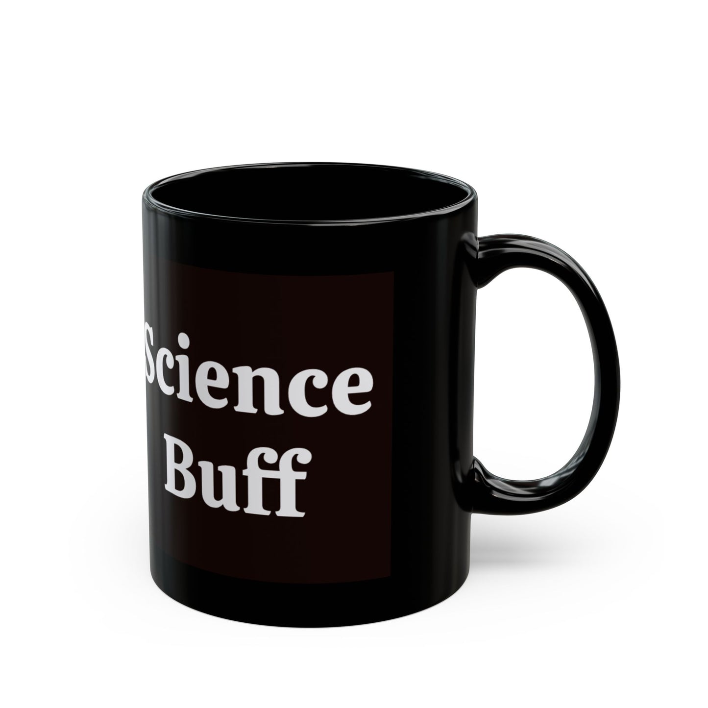 Black 'Science Buff' Mug - Funny Gift for Science Lovers, Physics Students, Einstein, Coffee Lover Mug, Geeky Coffee Mug, Unique Science Mug, Ideal for Birthdays - Schmartypants