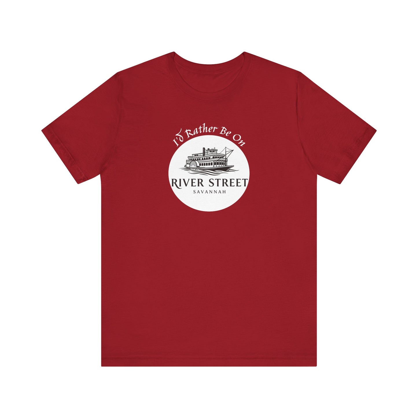 Savannah River Street Tee - I'd Rather Be On River Street, Casual T-Shirt, Travel Lover Gift, Summer Wear, Vacation Apparel, Unique Souvenir