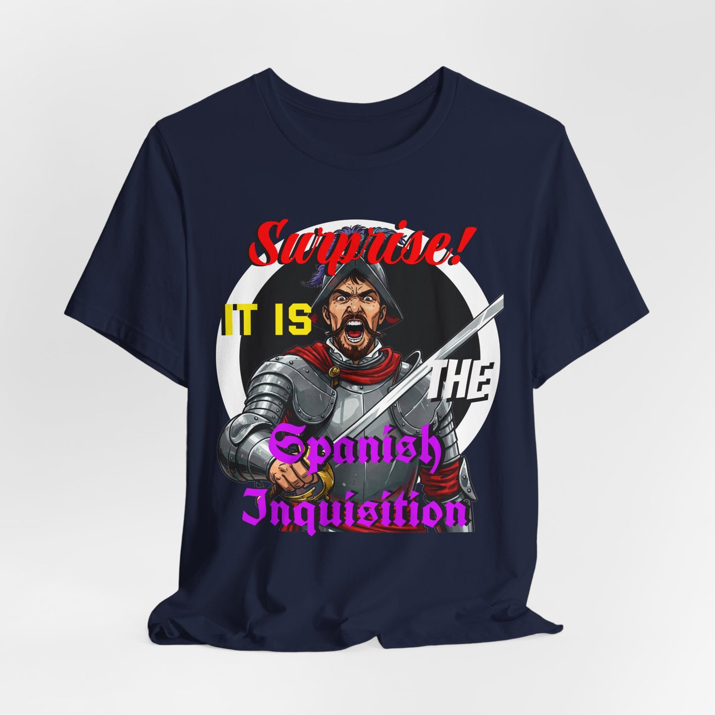 Hilarious Spanish Inquisition T-Shirt, British Humor Tee, Unisex Short Sleeve, Ideal for Parties, Gifts, Comedy Lovers