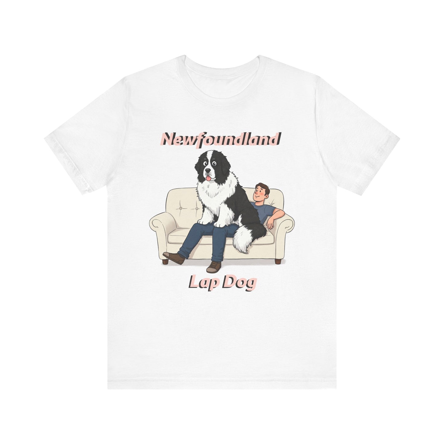 Hilarious Newfoundland Lap Dog Tee - Cozy Unisex Jersey Short Sleeve Shirt for Dog Lovers - Schmartypants