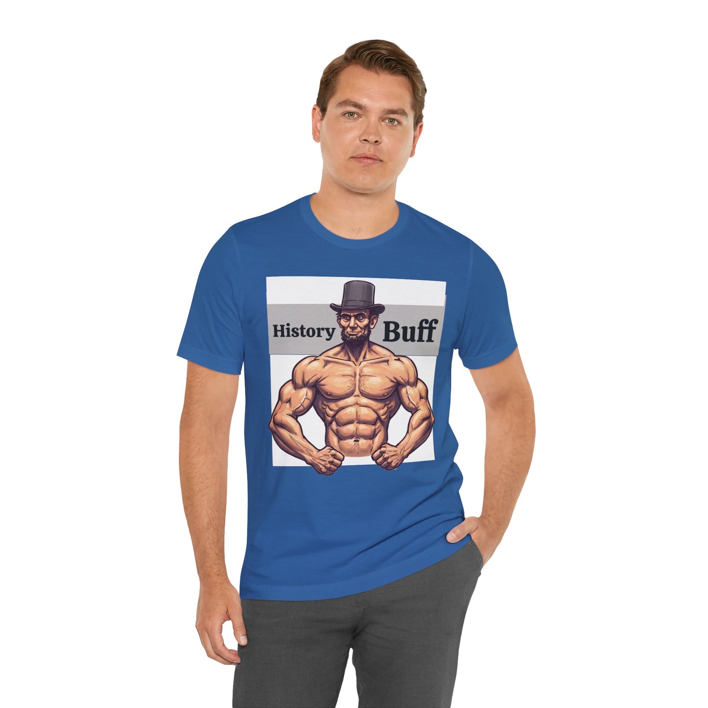 History Buff Unisex Jersey Short Sleeve Tee – Funny, Quirky Tee for History Lovers, Abe Lincoln Gift - Schmartypants