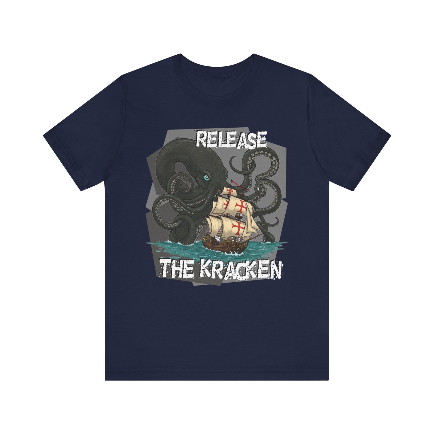'Release The Kraken!' Tee - Unisex Short Sleeve Shirt, Nautical Tees, Pirate Fashion, Ocean Lover Gift, Funny T-Shirt, Sea Creature Shirt, Great for Gamers - Schmartypants