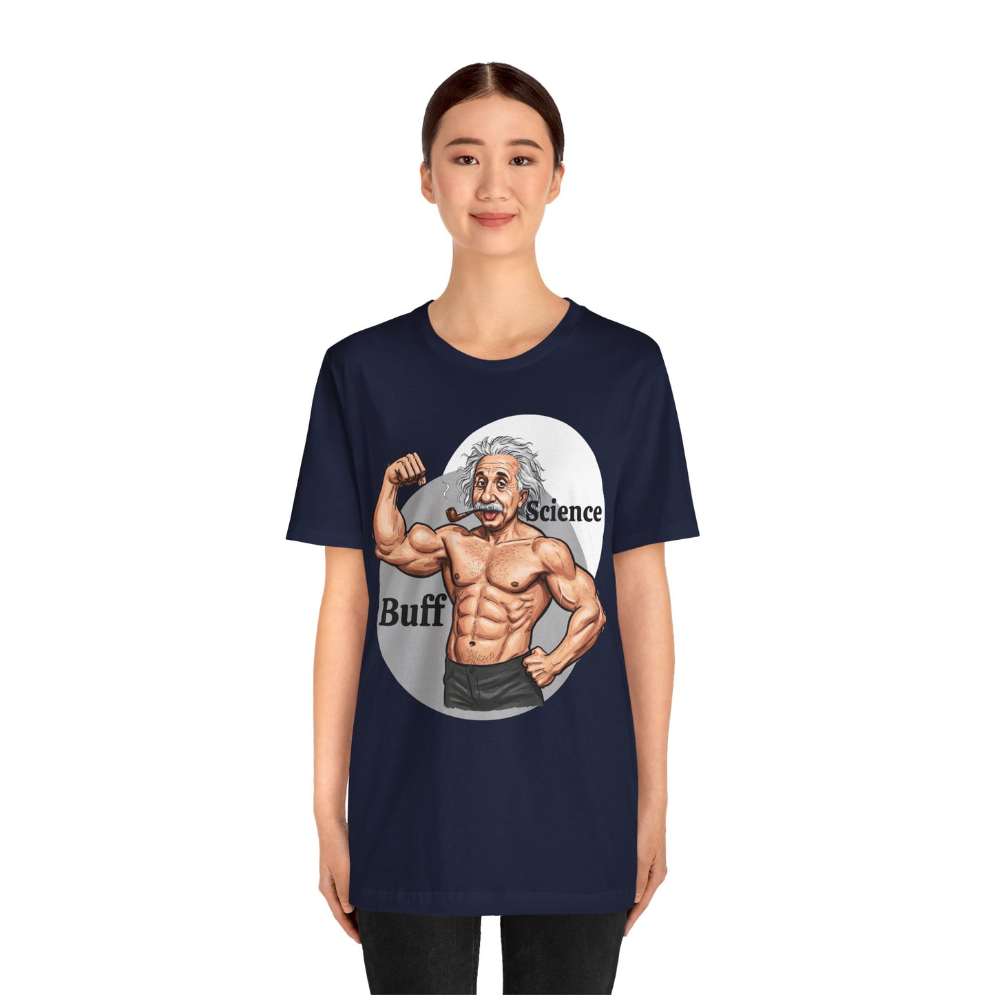 Science Buff Unisex Short Sleeve Tee - Funny Science Themed T-Shirt - Einstein Gift - Physics Lovers - Schmartypants