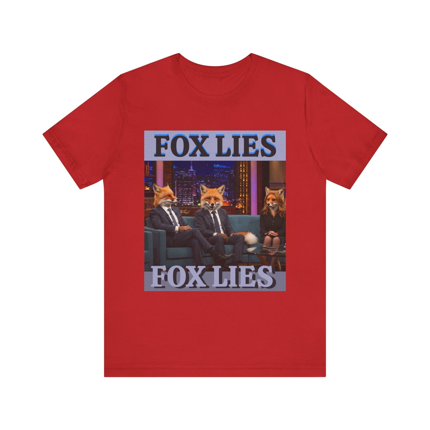 Humorous Fox Lies Tee - Unisex Jersey Short Sleeve T-Shirt - Protest Wear - Activist Tee - Schmartypants