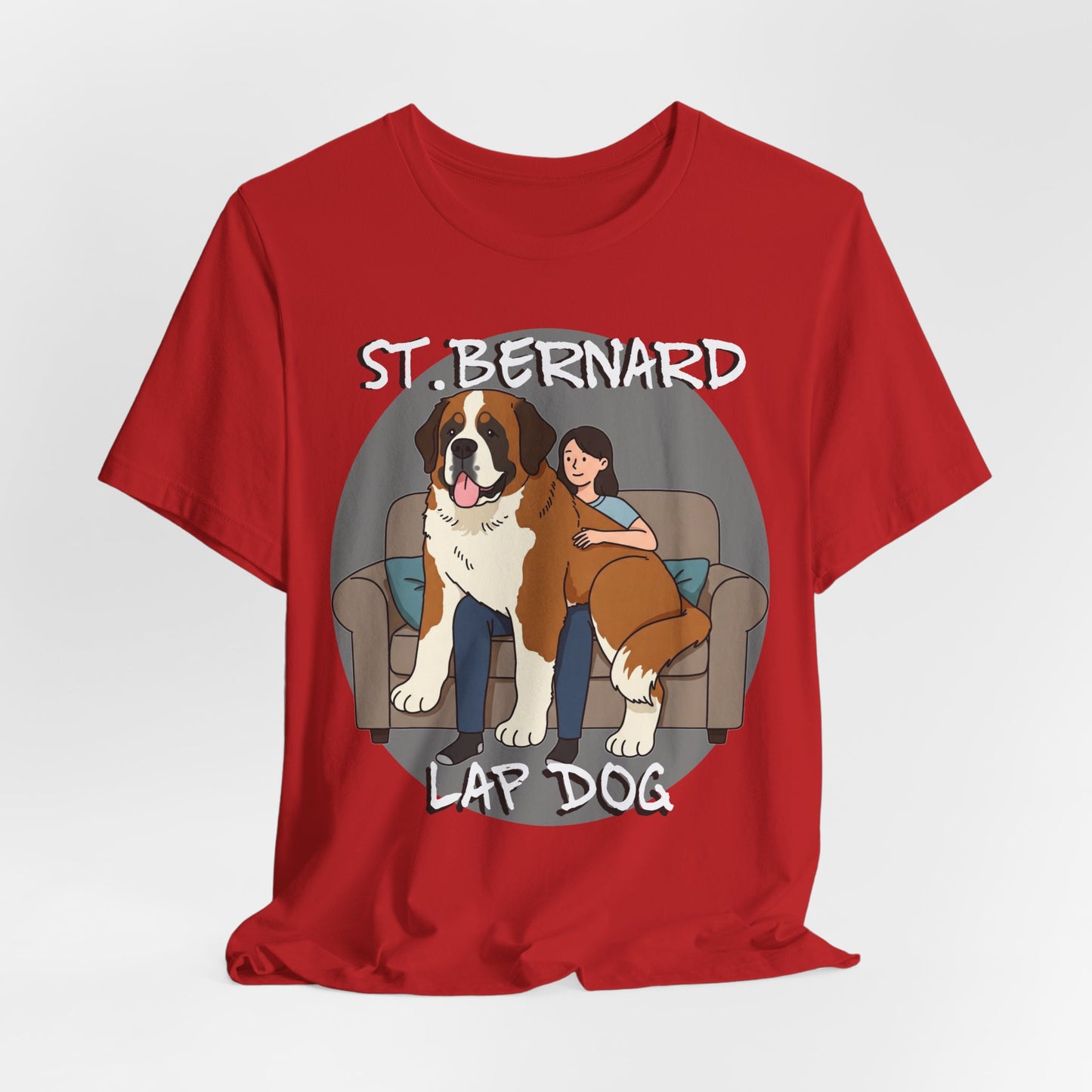 Funny St. Bernard Lap Dog Tee - Unisex Jersey Short Sleeve Tee for Dog Lovers - Schmartypants