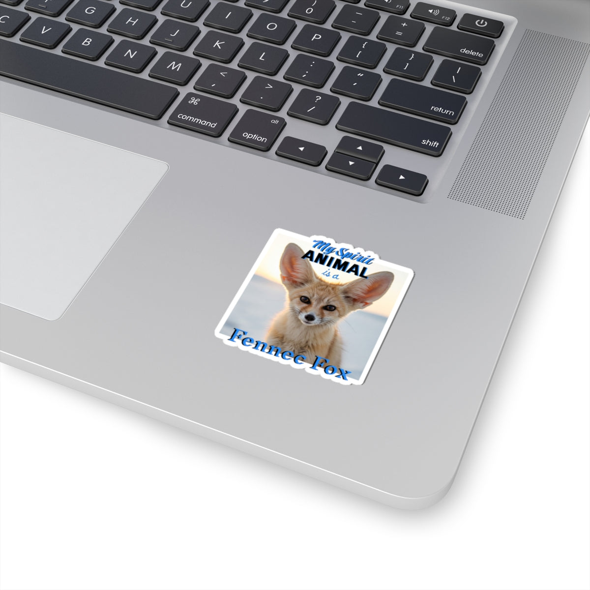 My Spirit Animal is a Fennec Fox Kiss-Cut Sticker | Fun Forest Animal Decor - Fox Lovers - Schmartypants