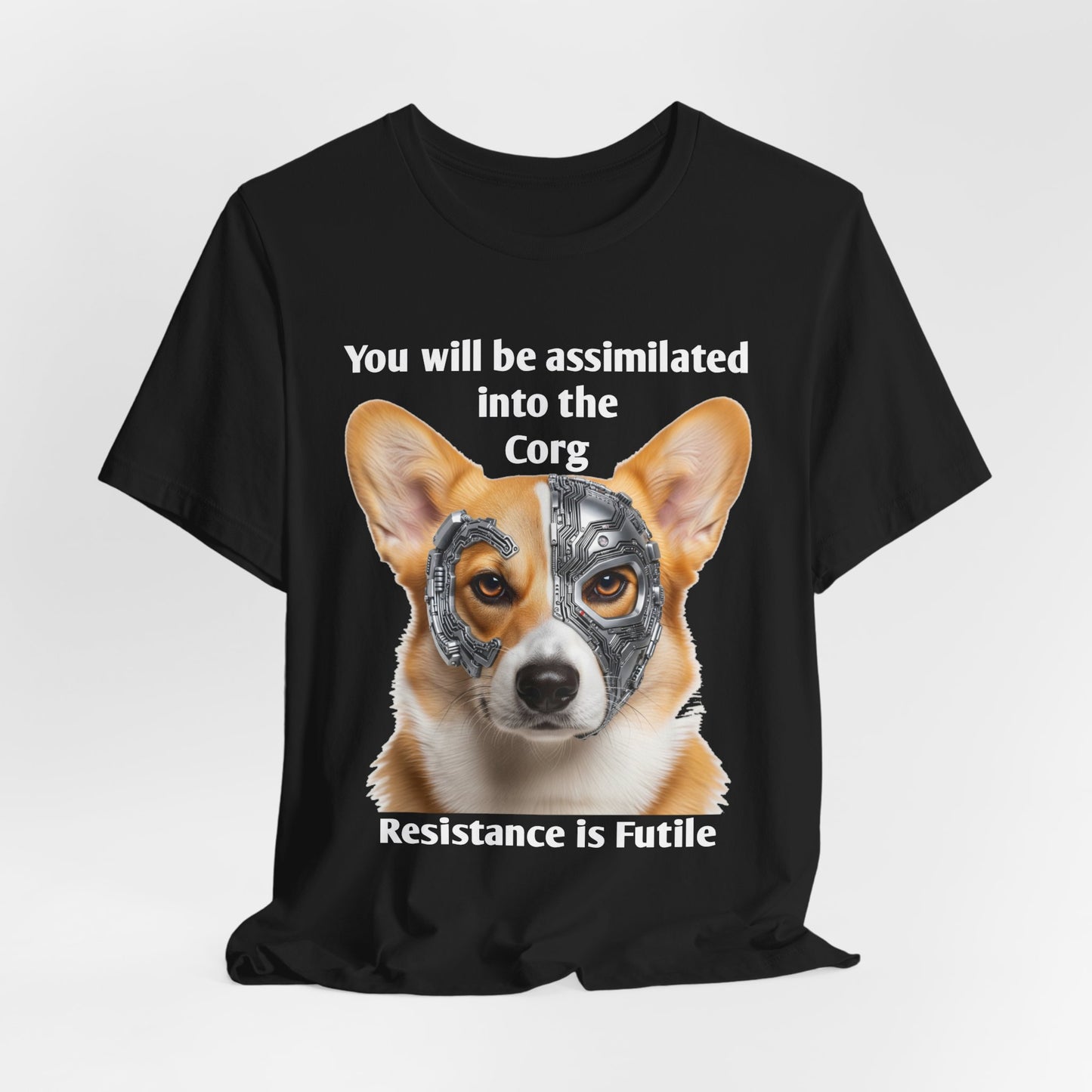 Star Trek Corgi Unisex Tee, Borg Implants, Resistance is Futile, Funny Gift for Corgi Lovers, Trekkies, Trekkie Conventions, Dog Park