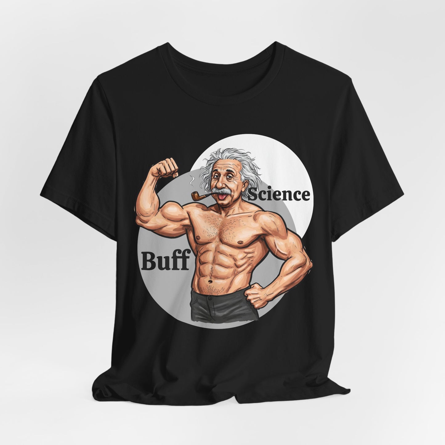 Science Buff Unisex Short Sleeve Tee - Funny Science Themed T-Shirt - Einstein Gift - Physics Lovers - Schmartypants
