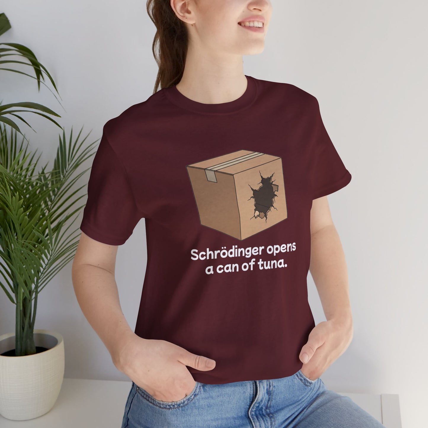 Funny Science Tee: Schrödinger's Cat Hears a Can Opener, Gift for Nerds, Science Lovers, Casual Wear, Unisex T-Shirt, Humor Apparel