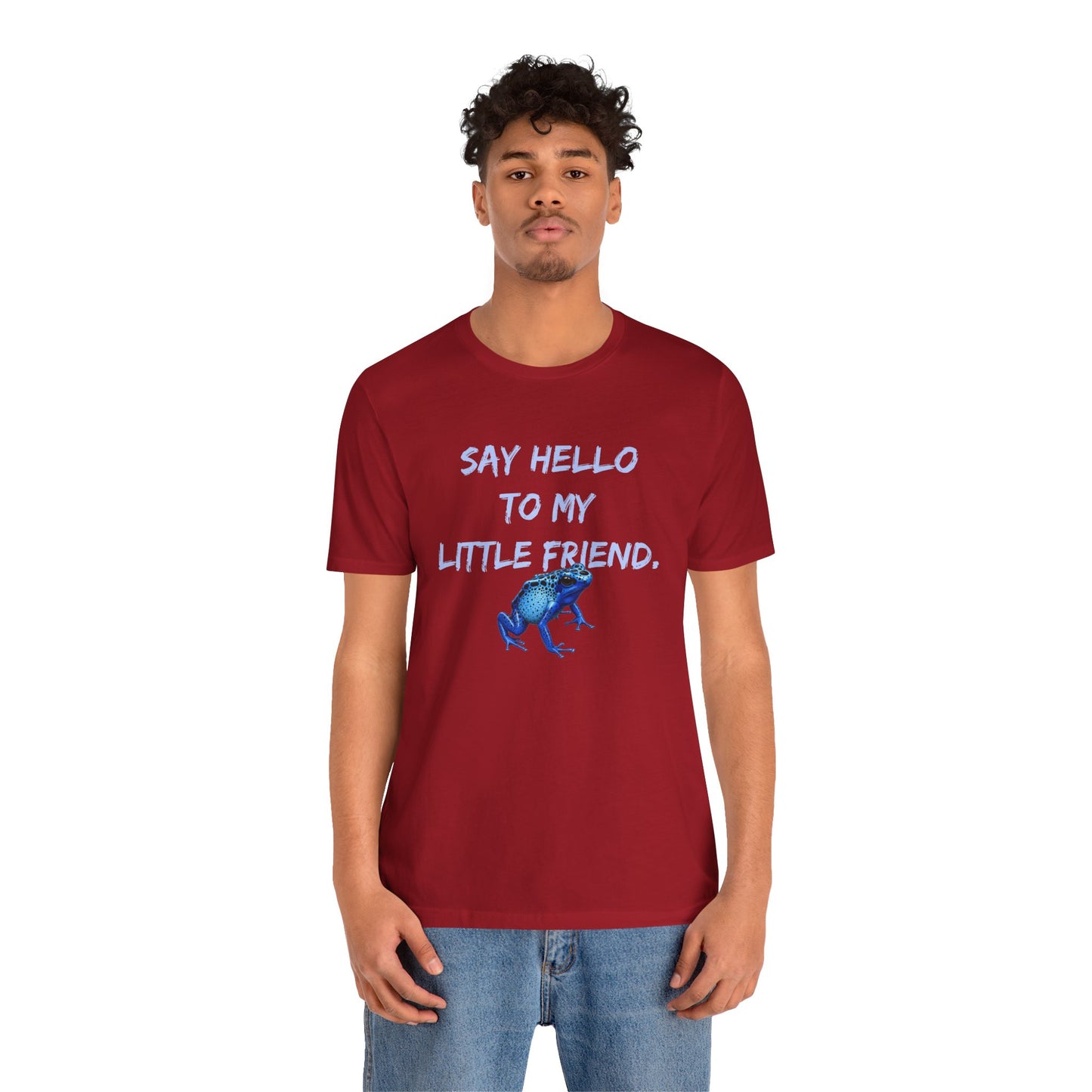 Frog Lover T-Shirt, Poison Dart Frog Tee, Unisex Graphic Shirt, Funny Animal Quote Top, Say Hello To My Little Friend Shirt