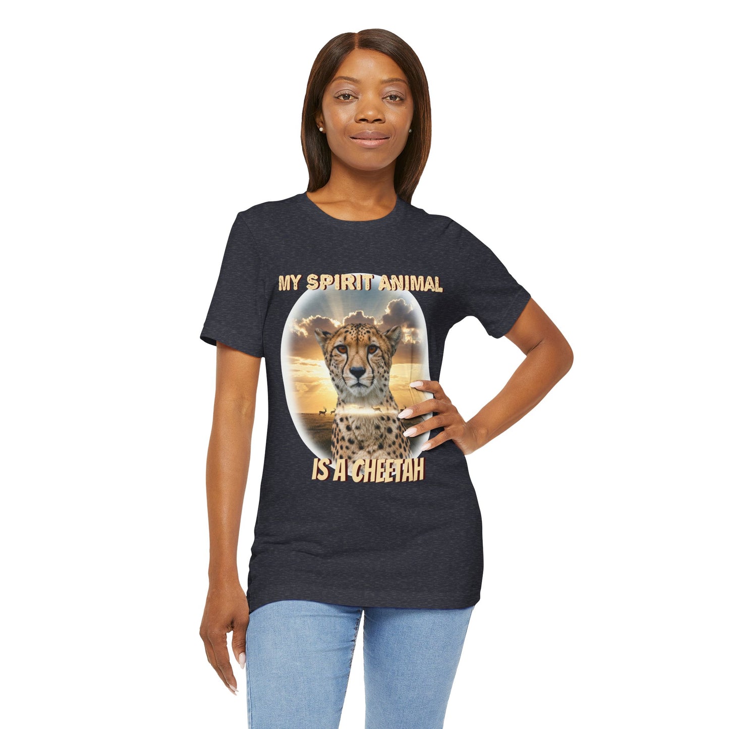 Unisex Jersey Tee - My Spirit Animal is a Cheetah - Beautiful Cheetah Natura Lover Statement - Schmartypants