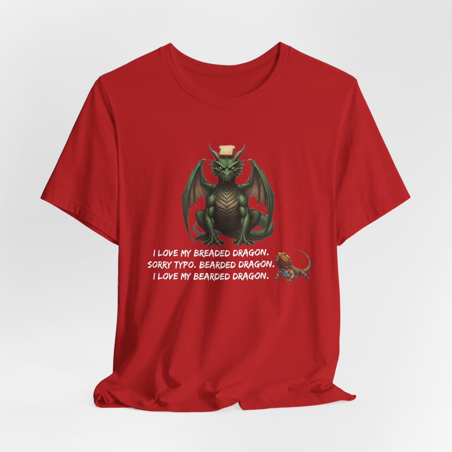 Funny Bearded Dragon Typo Unisex Tee, I Love Breaded Dragons Sorry Typo, Bearded Dragon Shirt, Pet Owner Gift, Reptile Lover Shirt, Dragon