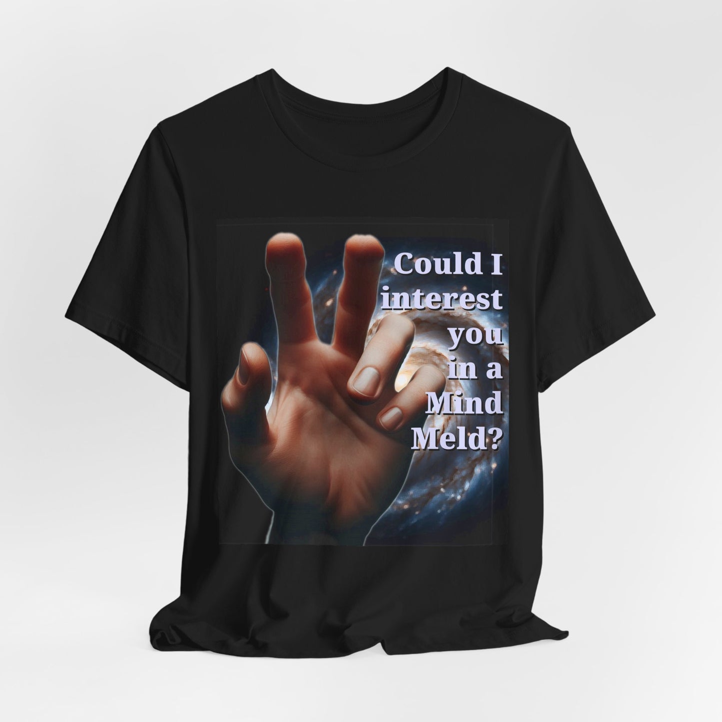 'Could I Interest You in a Mind Meld?' Graphic Tee - Hilarious Unisex Short Sleeve Shirt for Sci-Fi Lovers, Star Trek Fans, & Casual Wear - Schmartypants