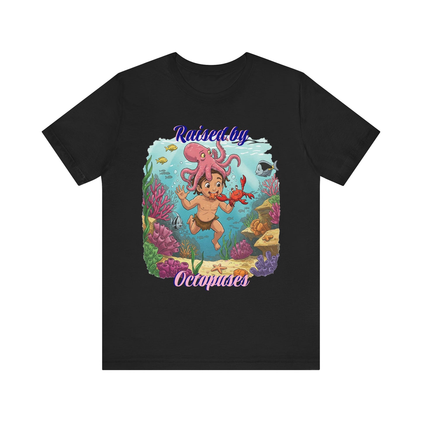 Ocean-Inspired Unisex Tee - Funny "Raised by Octopus", Fun Gift for Marine Lovers, Summer Beachwear, Cute Animal T-Shirt
