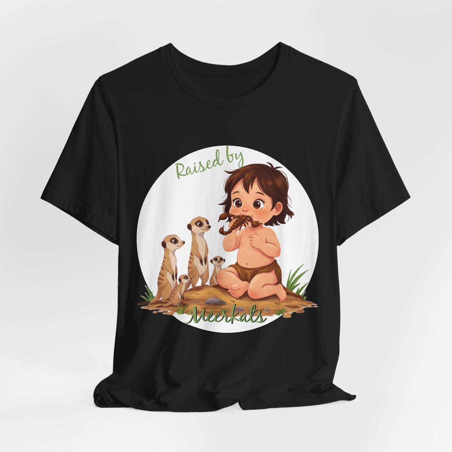 Funny Meerkat Tee - "Raised by Meerkats" Unisex Jersey Short Sleeve Shirt - for Meerkat and Wildlife Lovers - Schmartypants