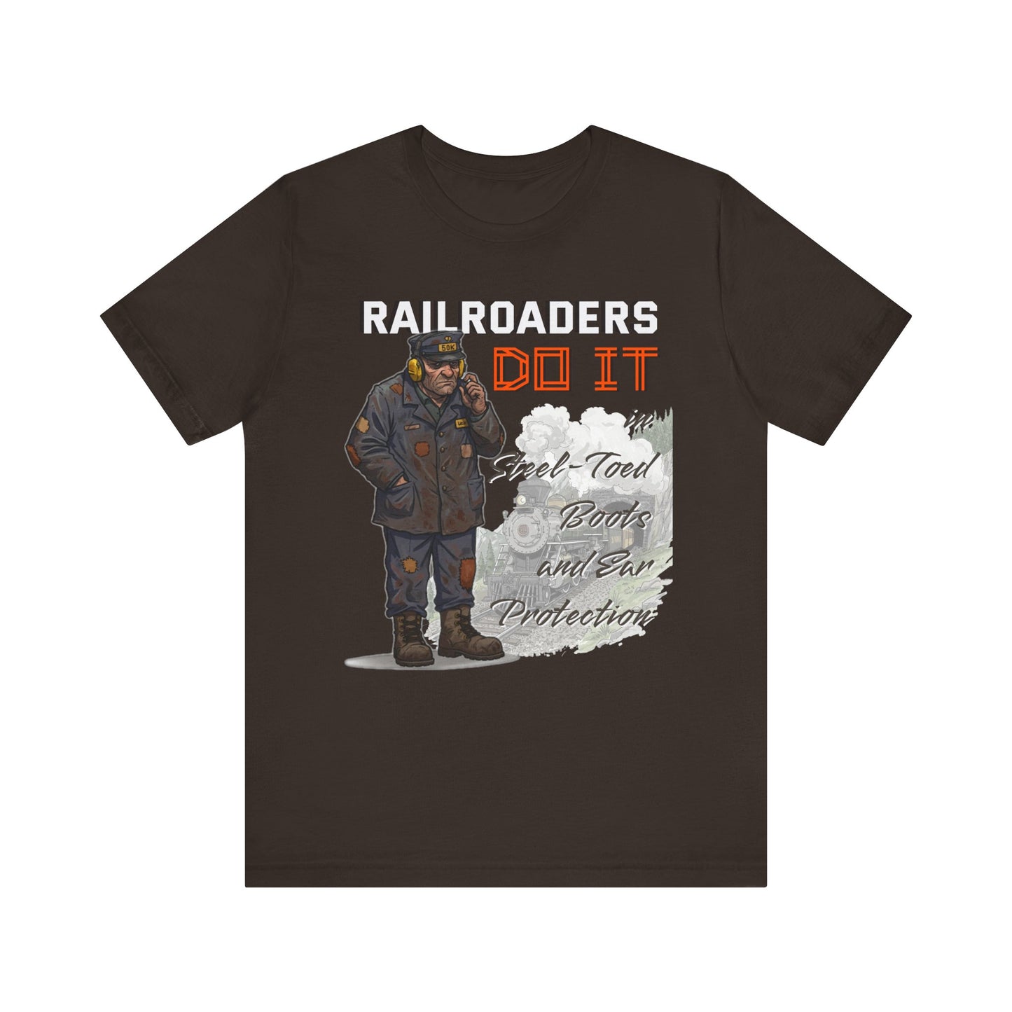 Funny Railroader Shirt, Train Lover Gift, Railroad Employee Tee, Conductor Gift, Railway Worker Shirt