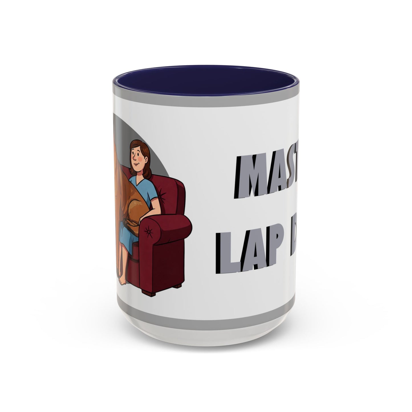 Mastiff Lap Dog Accent Coffee Mug - Perfect Funny Gift for Dog Lovers, Mastiff Breeders - Schmartypants