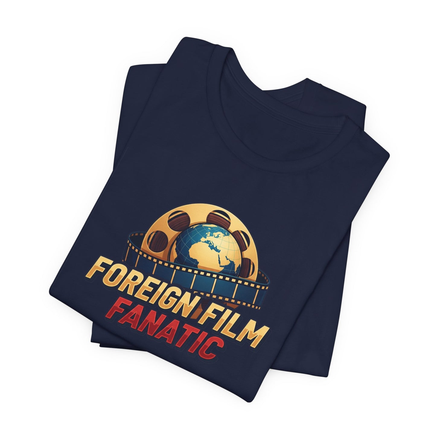 Foreign Film Fanatic Tee, Movie Lover T-Shirt, Cinema Enthusiast Apparel, Film Buff Gift, Unisex Short Sleeve Top, Casual Graphic Tee