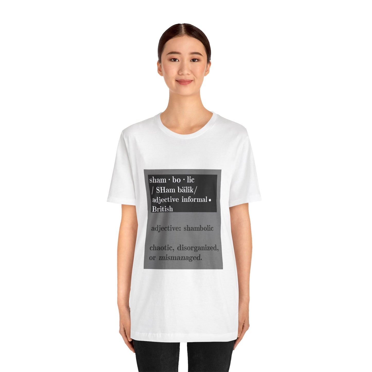 Shambolic Definition Tee, Funny Graphic T-Shirt, Casual Wear, Perfect Gift, Unisex Apparel, Protest Humor, Rachal Maddow Fans - Schmartypants