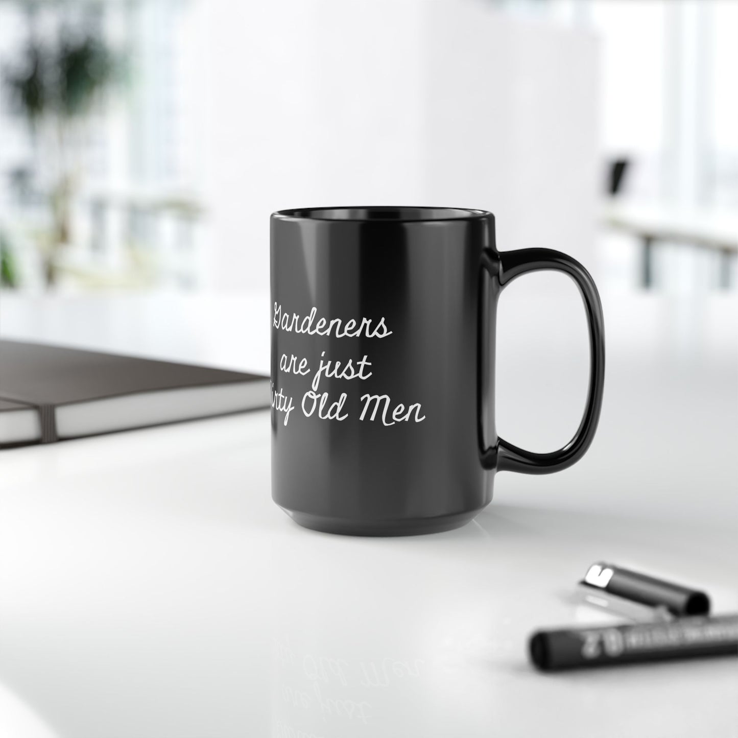 Funny Gardener Mug - 'Gardeners are Just Dirty Old Men' - Perfect Gift for Gardening Enthusiasts, Dads - Schmartypants