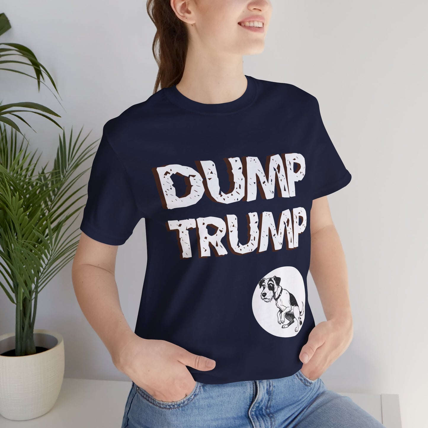 Funny Protest Unisex Jersey Tee - "Dump Trump" Graphic - Activist Wear - Schmartypants