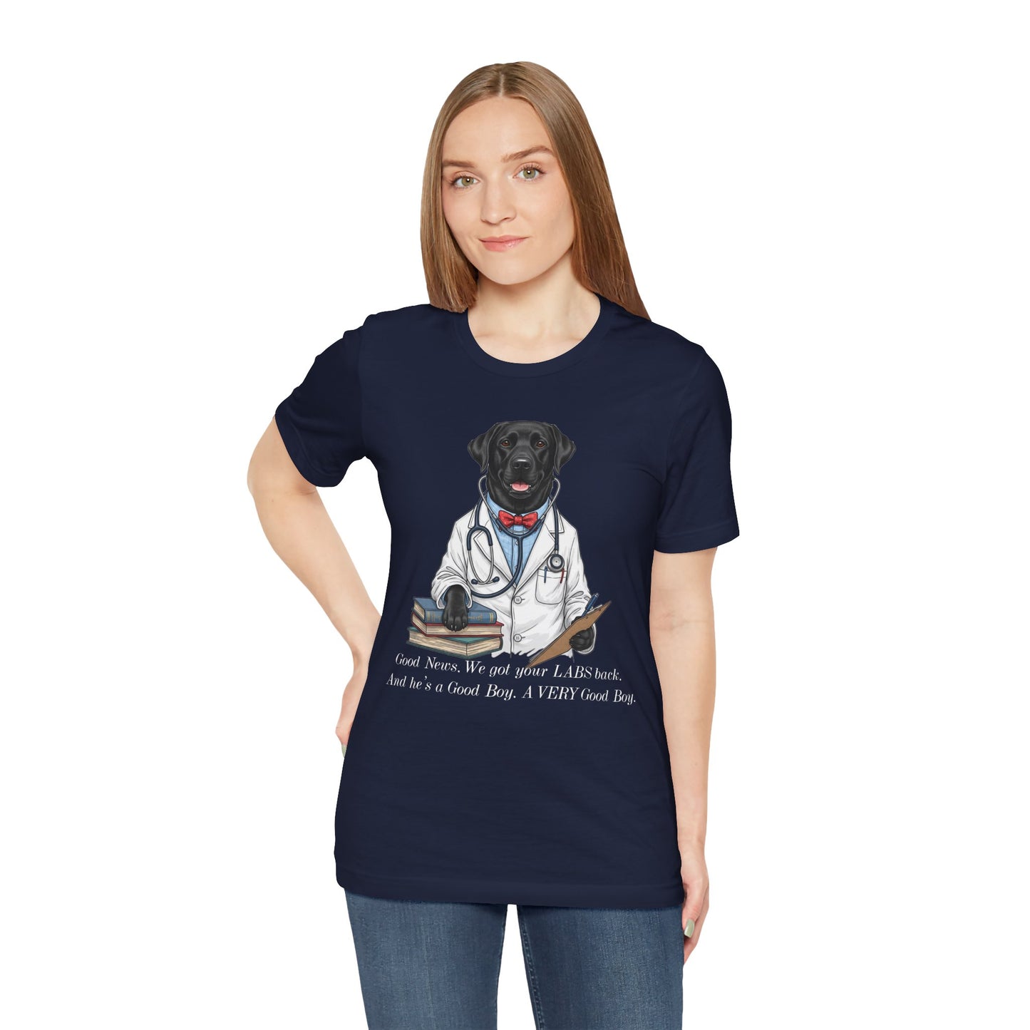 Funny Black Lab Lover Tee: "Good News, We Got Your Labs Back!" - Labrador Gift, Veterinary Humor Shirt
