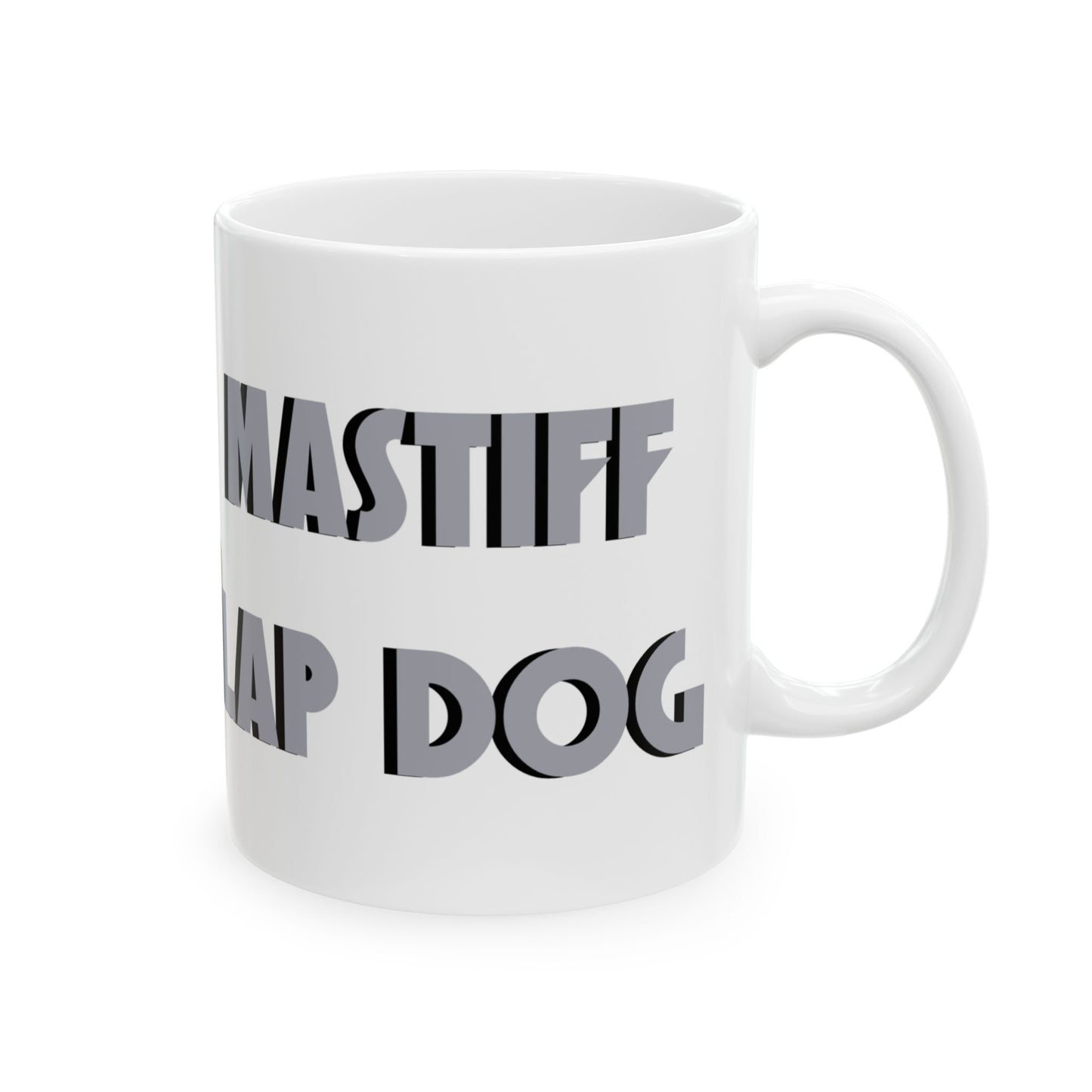 Cozy Mastiff Lover's Ceramic Mug - Perfect Gift for Mastiff Dog Owners, Funny Coffee Cup, Home Decor, Pet Lover Gift, Relaxation Mug - Schmartypants