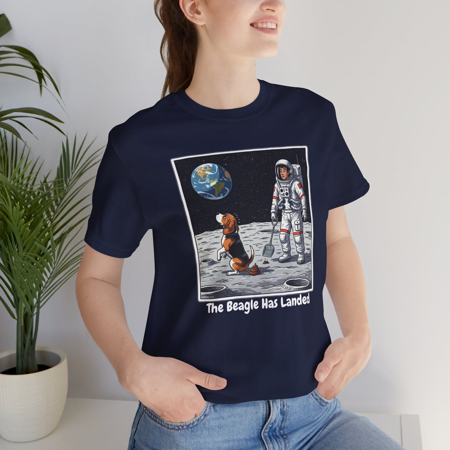 Funny Beagle Moon Landing Tee - "The Beagle Has Landed" Graphic, Pooper Scooping Astronaut Shirt, Unisex Casual T-Shirt, Cool Pet Gift