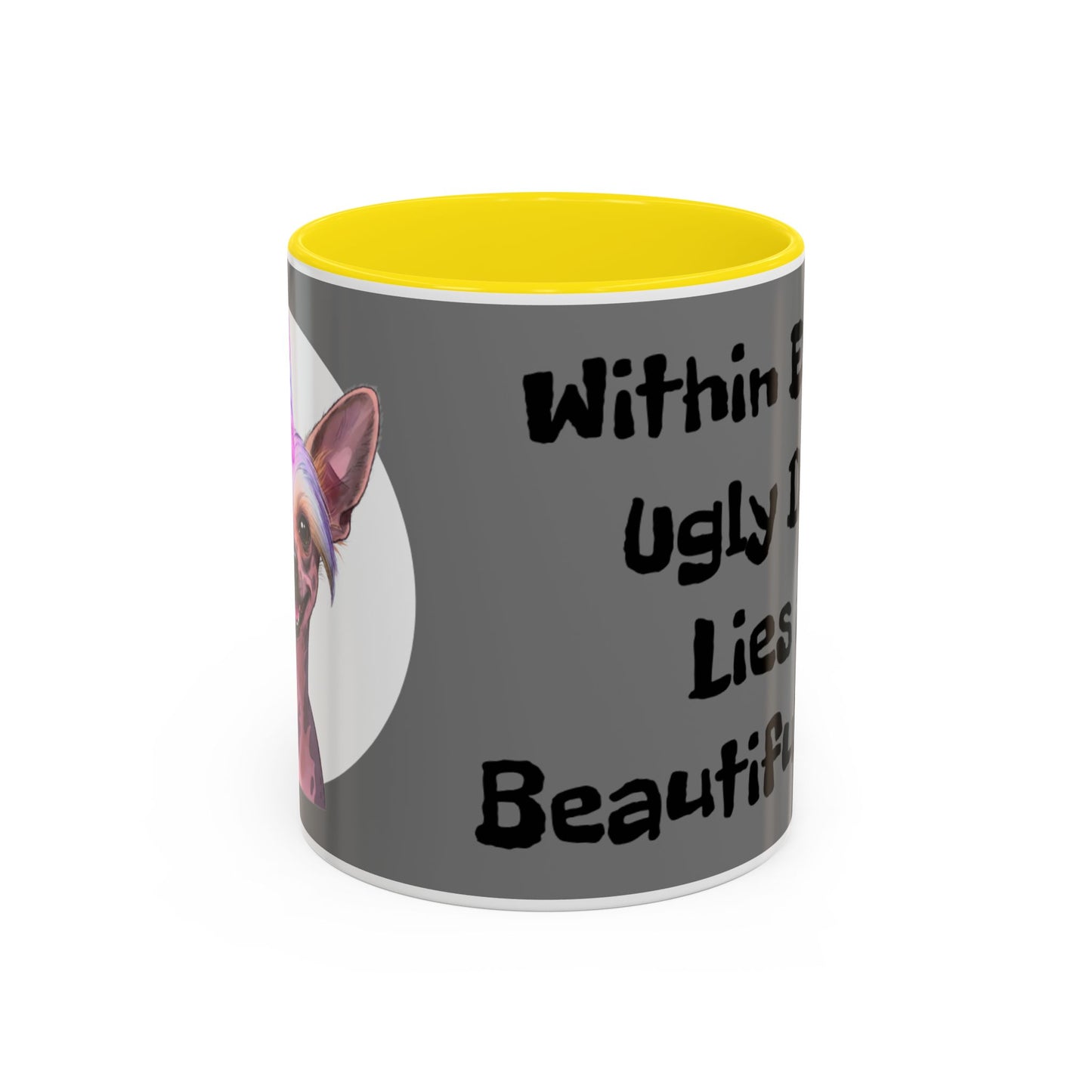 Funny Dog Quote Coffee Mug - "Within Every Ugly Dog Lies a Beautiful Soul" - Chinese Crested Gift - Schmartypants